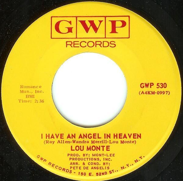 Lou Monte - I Have An Angel In Heaven / I Really Don't Want To Know