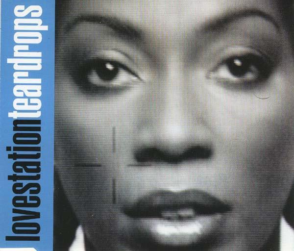 Lovestation - Teardrops