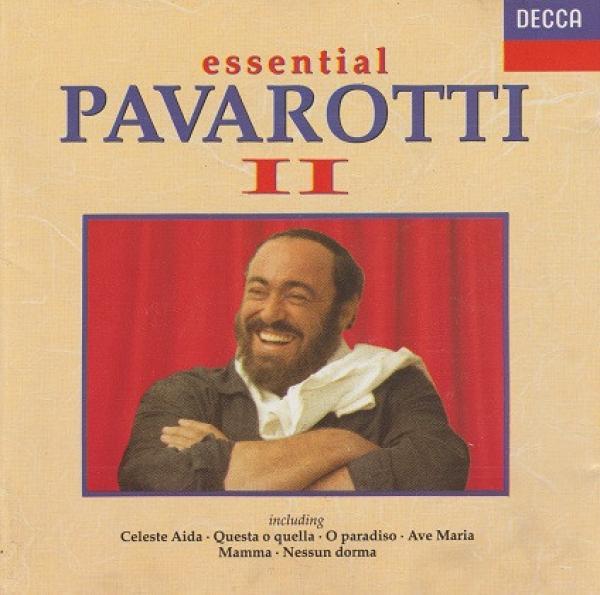 Luciano Pavarotti - Essential Pavarotti II