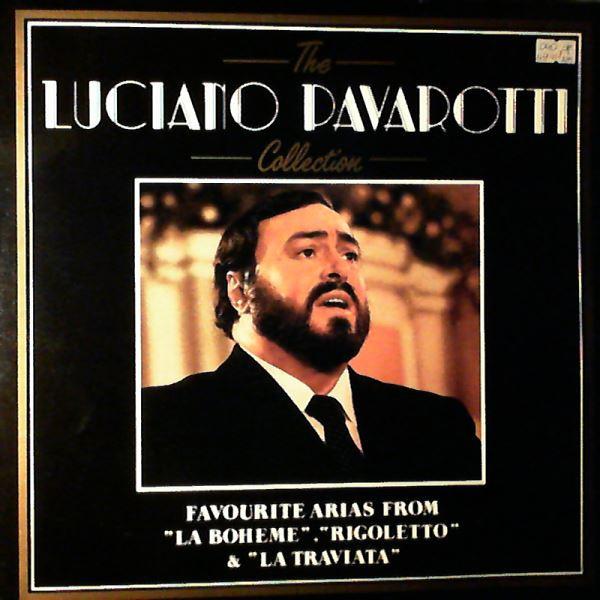Luciano Pavarotti - The Luciano Pavarotti Collection - Favourite Arias From 