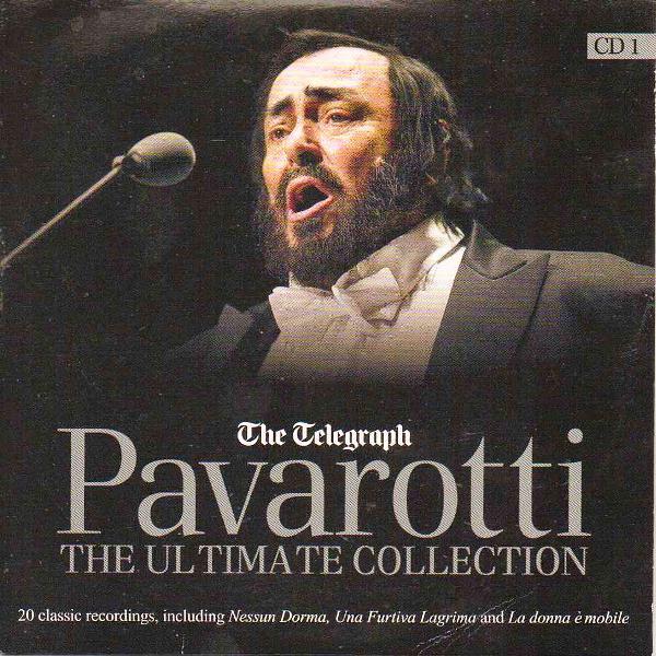 Luciano Pavarotti - The Ultimate Collection CD1