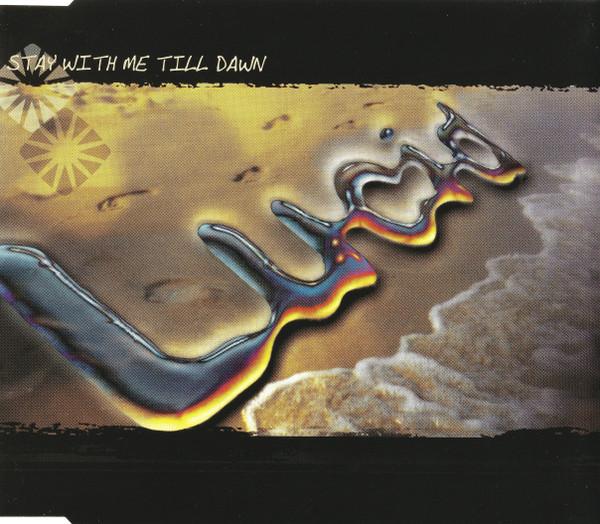 Lucid (45) - Stay With Me Till Dawn