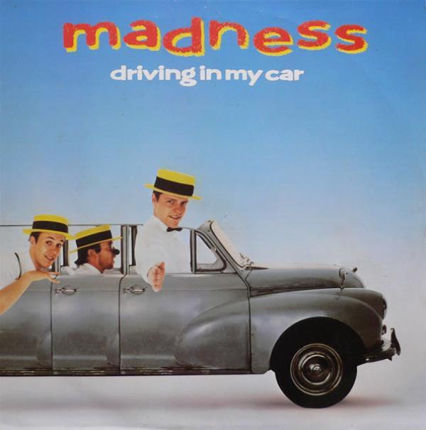 Madness - Driving In My Car