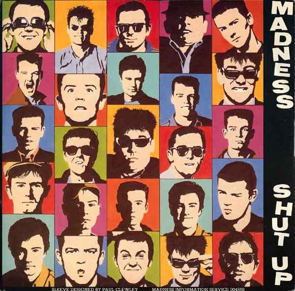 Madness - Shut Up