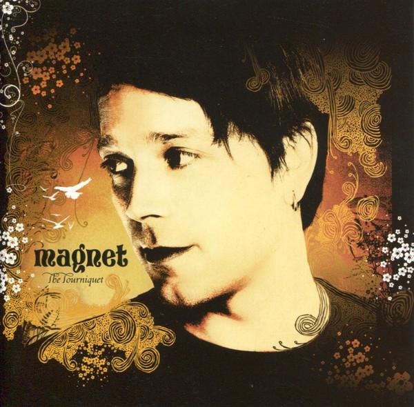 Magnet (2) - The Tourniquet