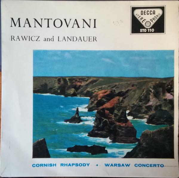 Mantovani And His Orchestra, Rawicz & Landauer - Cornish Rhapsody / Warsaw Concerto