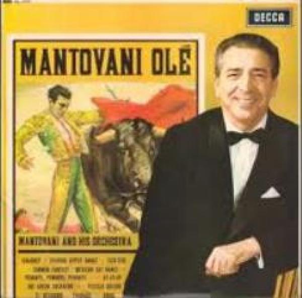 Mantovani And His Orchestra - Mantovani Olé