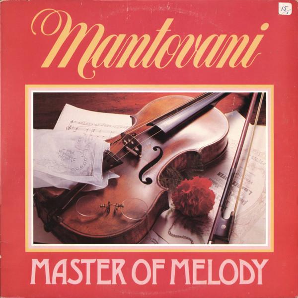 Mantovani - Master Of Melody