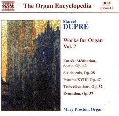 Marcel Dupré, Mary Preston (3) - Works For Organ Vol. 7