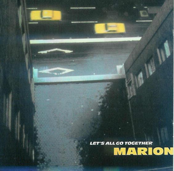 Marion (3) - Let's All Go Together