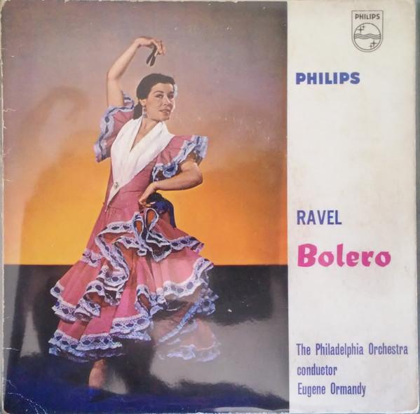 Maurice Ravel, The Philadelphia Orchestra, Eugene Ormandy - Bolero