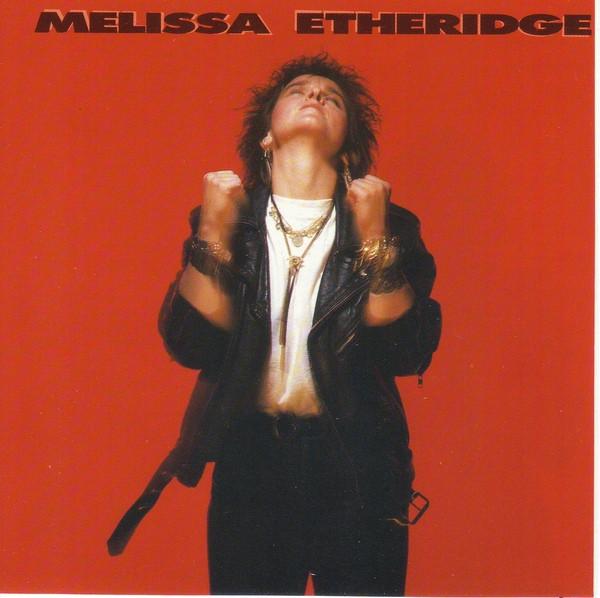 Melissa Etheridge - Melissa Etheridge