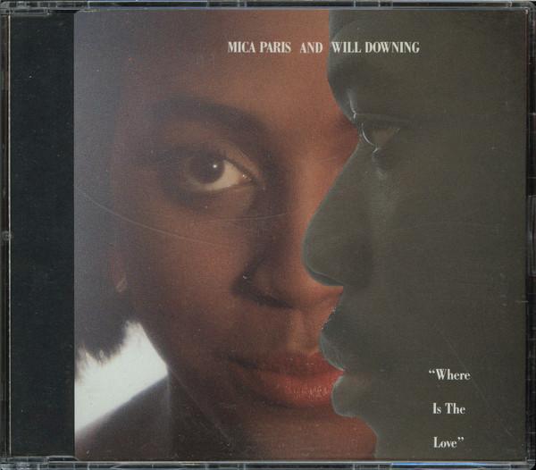 Mica Paris, Will Downing - Where Is The Love