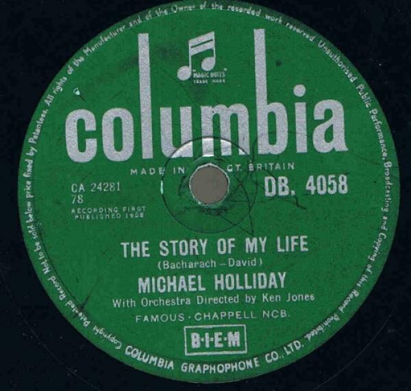 Michael Holliday - The Story Of My Life / Keep Your Heart