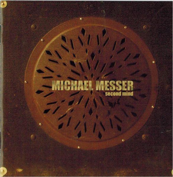 Michael Messer - Second Mind