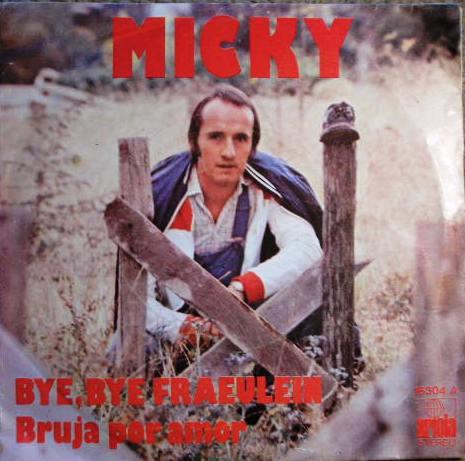 Micky (3) - Bye, Bye Fraeulein