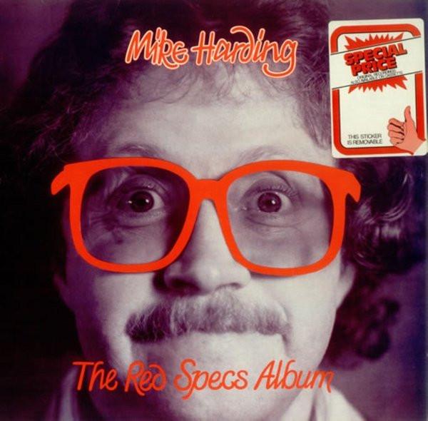 Mike Harding (2) - The Red Specs Album