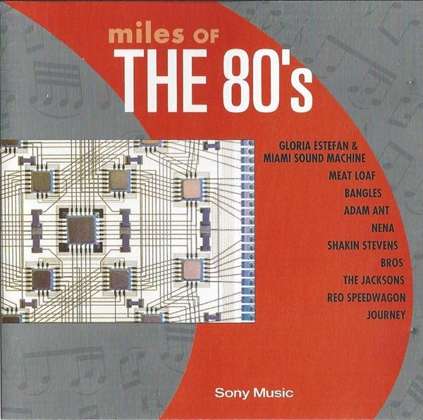  - Miles Of The 80's