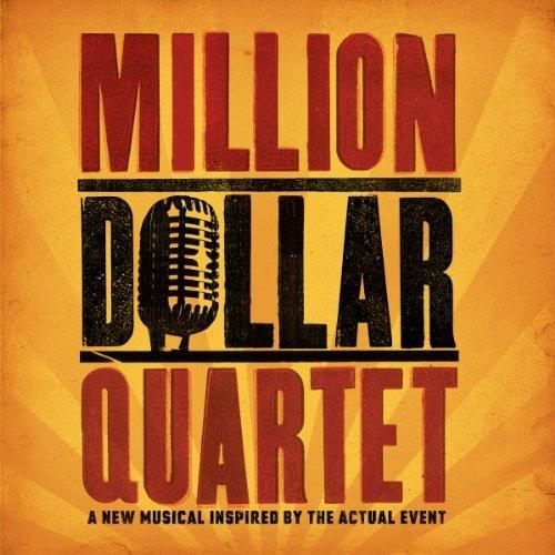  - Million Dollar Quartet Original Broadway Cast Recording