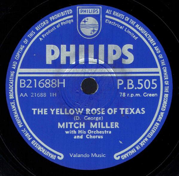 Mitch Miller And His Orchestra And Chorus - The Yellow Rose Of Texas / Blackberry Winter