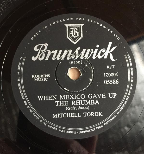 Mitchell Torok - When Mexico Gave Up The Rhumba / I Wish I Was A Little Bit Younger