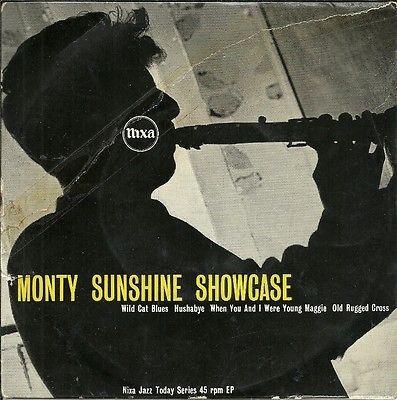 Monty Sunshine's Trio, The Monty Sunshine Quartet - Monty Sunshine Showcase