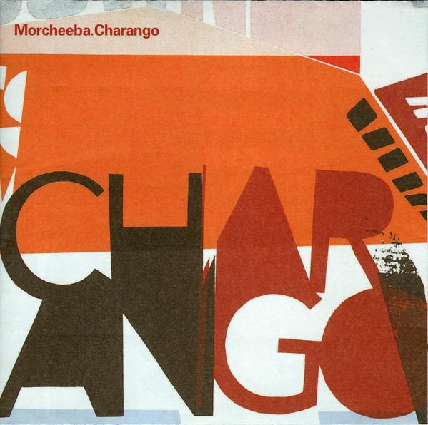 Morcheeba - Charango