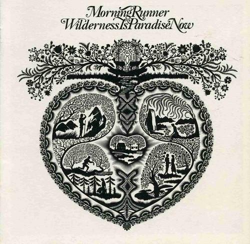 Morning Runner - Wilderness Is Paradise Now