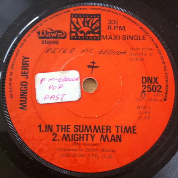 Mungo Jerry - In The Summertime / Mighty Man / Dust Pneumonia Blues