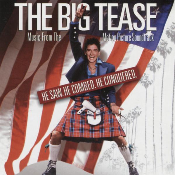  - Music From The Motion Picture "The Big Tease"