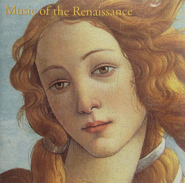  - Music Of The Renaissance