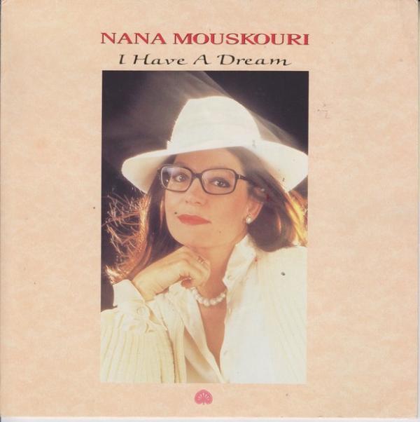 Nana Mouskouri - I Have A Dream