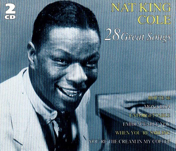 Nat King Cole - 28 Great Songs