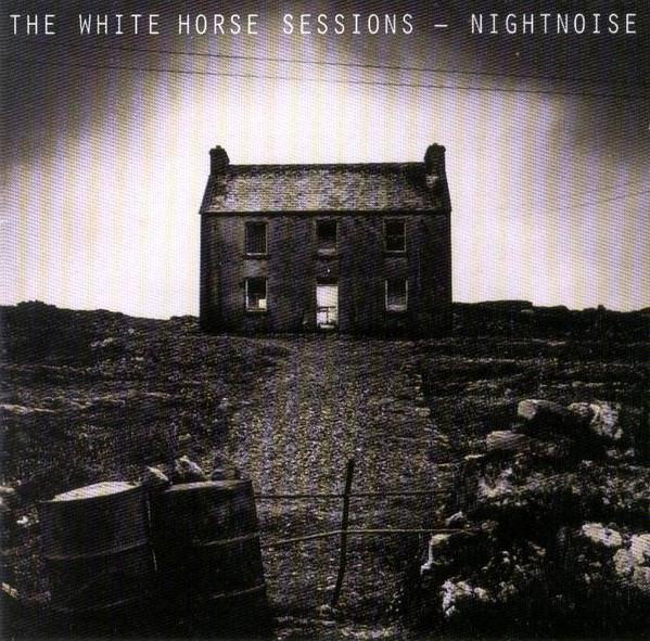 Nightnoise (2) - The White Horse Sessions