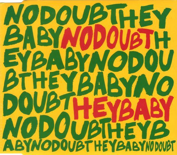 No Doubt - Hey Baby