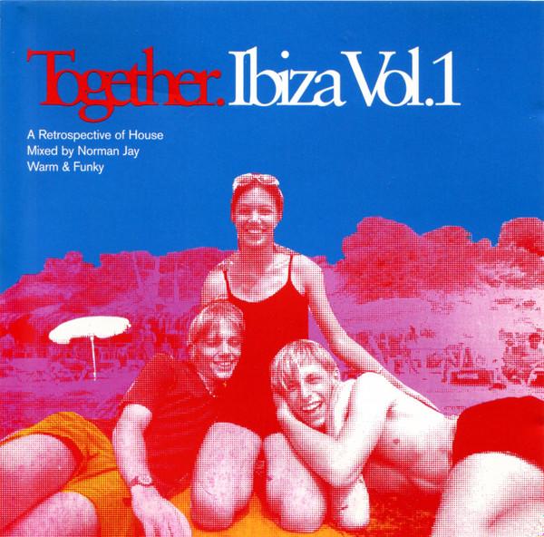 Norman Jay - Together. Ibiza Vol.1