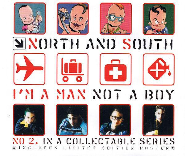 North And South - I'm A Man Not A Boy