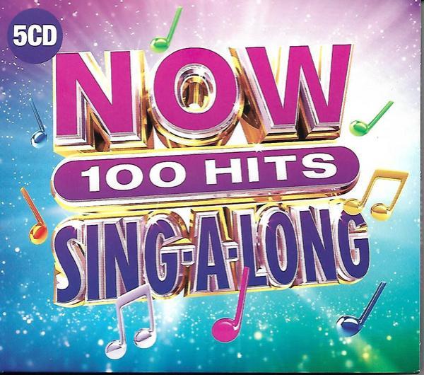  - Now 100 Hits Sing-A-Long