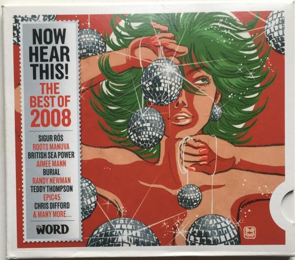  - Now Hear This! (The Best Of 2008)