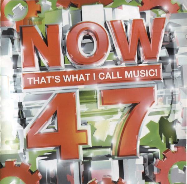  - Now That's What I Call Music! 47