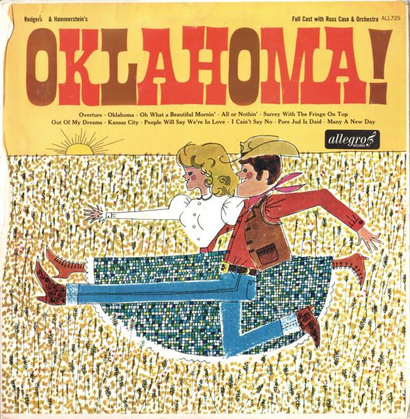 - Oklahoma!
