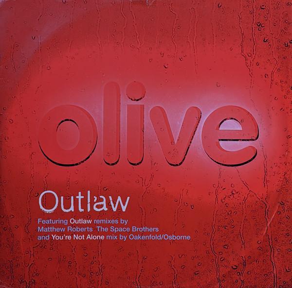 Olive - Outlaw