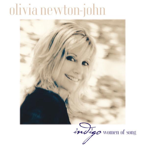 Olivia Newton-John - Indigo - Women Of Song