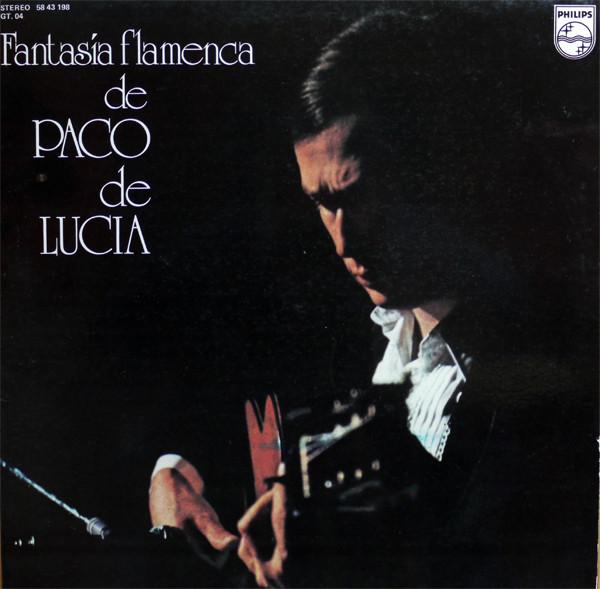 Paco De Lucía - Fantasía Flamenca De Paco De Lucia