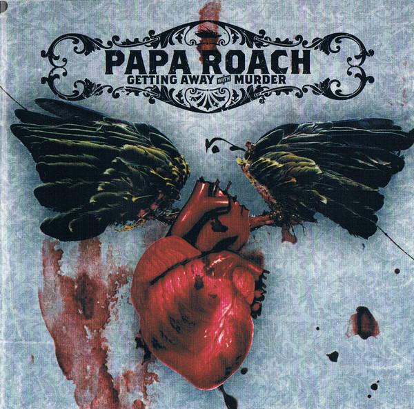 Papa Roach - Getting Away With Murder