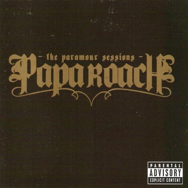 Papa Roach - The Paramour Sessions
