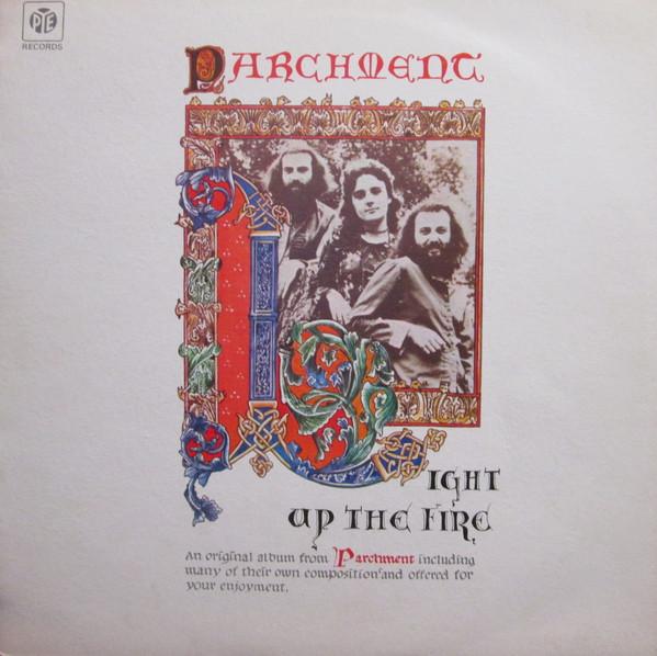 Parchment - Light Up The Fire