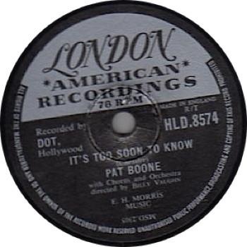 Pat Boone - It's Too Soon To Know / A Wonderful Time Up There