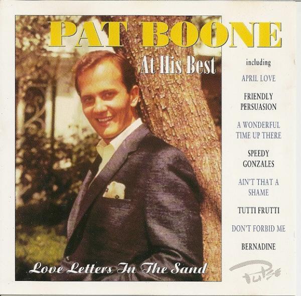 Pat Boone - Love Letters In The Sand - Pat Boone At His Best