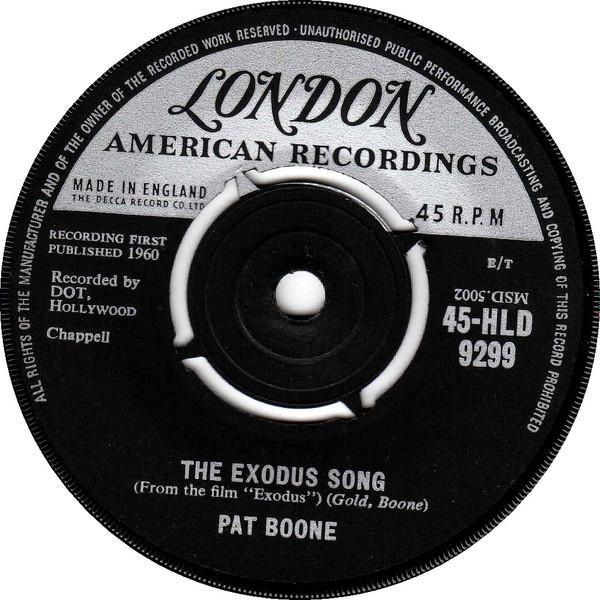 Pat Boone - The Exodus Song / There's A Moon Out Tonight